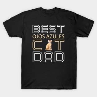 Best Ojos Azules Cat Dad T-Shirt